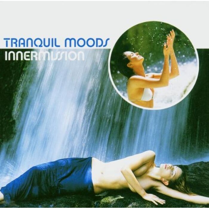 Tranquil Moods - Innermission