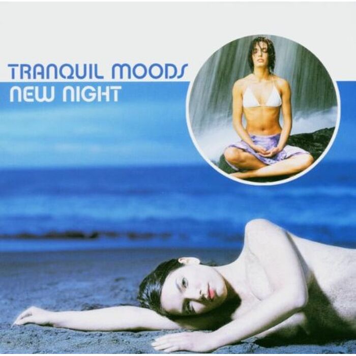 Tranquil Moods - New Night